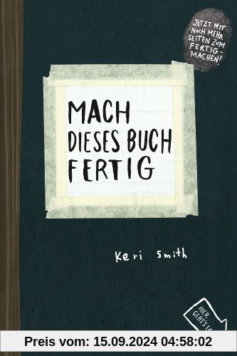 Mach dieses Buch fertig: Erweiterte Neuausgabe