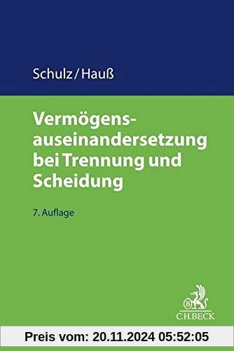 Vermögensauseinandersetzung bei Trennung und Scheidung