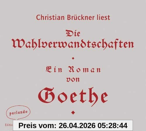Die Wahlverwandtschaften