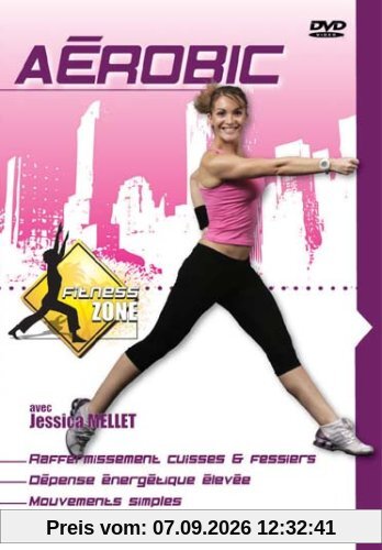 Fitness zone, vol. 3 : aerobic [FR Import]