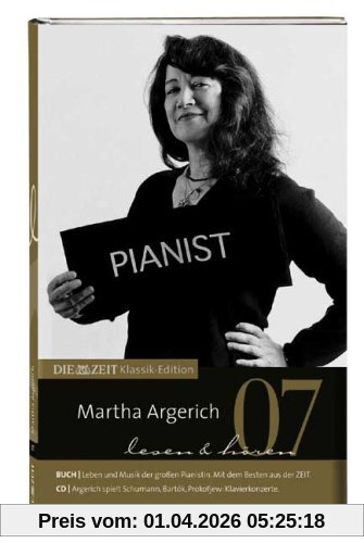 DIE ZEIT Klassik-Edition, Bücher und Audio-CDs, Bd.7 : Martha Argerich lesen & hören, m. Audio-CD