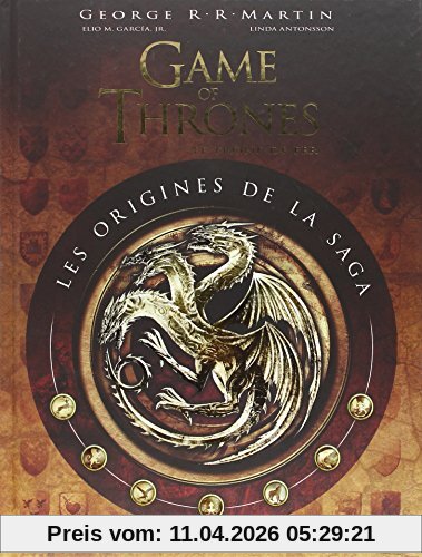Game of thrones (le trône de fer) : les origines de la saga