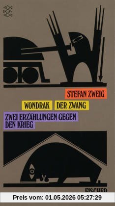 Wondrak. Der Zwang. Zwei Erzählungen gegen den Krieg