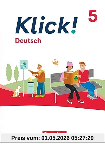 Klick! - Fächerübergreifendes Lehrwerk für Lernende mit Förderbedarf - Deutsch - Ausgabe ab 2024 - 5. Schuljahr: Schulbuch - Mit digitalen Medien