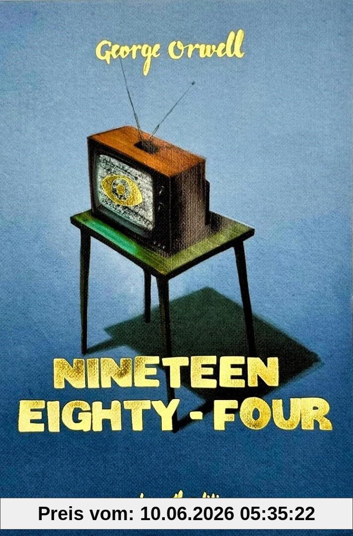 Nineteen Eighty-Four (Collector's Edition) (Wordsworth Collector's Editions)