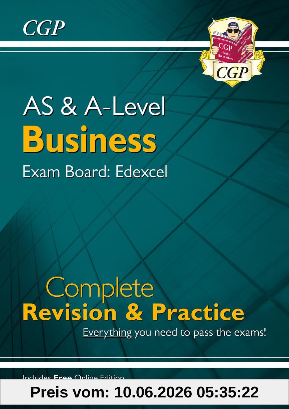 New A-Level and AS Business: Edexcel Complete Revision & Practice with Online Edition (CGP A-Level Business)