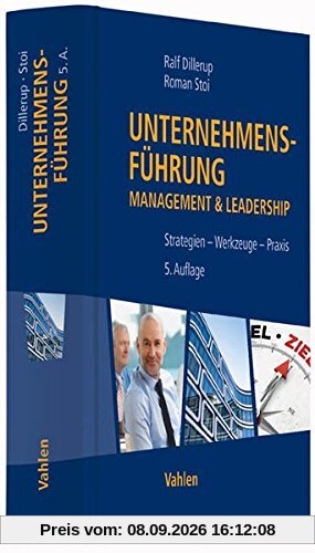Unternehmensführung: Management & Leadership