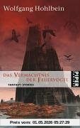 Das Vermächtnis der Feuervögel: Fantasy-Stories