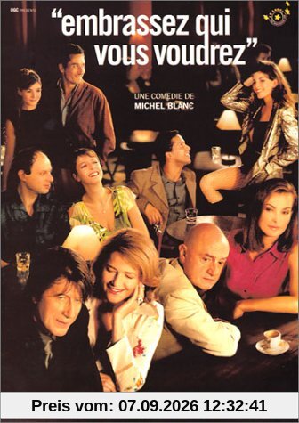 Embrassez qui vous voudrez [FR Import]