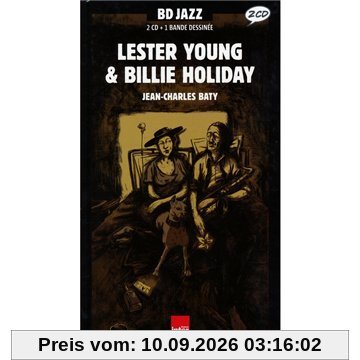 Lester Young & Billie Holiday : 1936-1957 : 2 CD + 1 bande dessinée