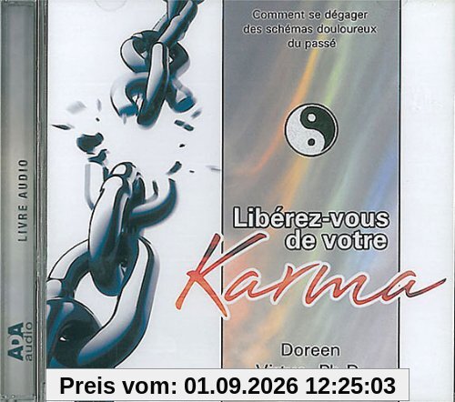 Liberez-Vous de Votre Karma