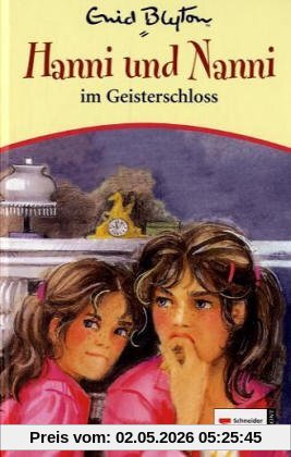 Hanni & Nanni, Band 06: Hanni und Nanni im Geisterschloss
