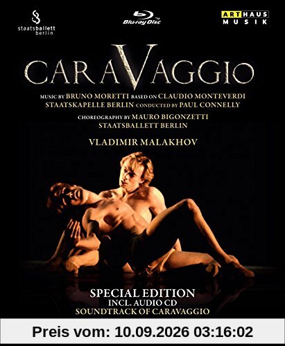 Caravaggio:Special Edition [Staatsballet Berlin; Staatskapelle Berlin,Paul Connelly ] [ARTHAUS : BLU RAY AND CD] [Blu-ray] [UK Import]