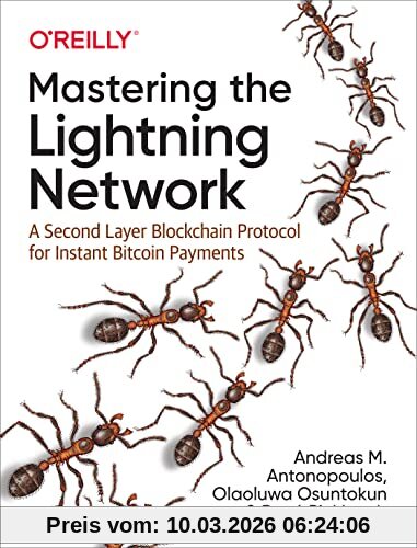 Andreas Antonopoulos Mastering The Lightning Network, A Second Layer Blockchain Protocol For Instant Bitcoin Payments