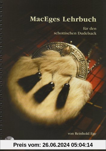 MacEges Lehrbuch für den schottischen Dudelsack, m. Audio-CD