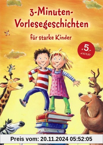 3-Minuten-Vorlesegeschichten für starke Kinder