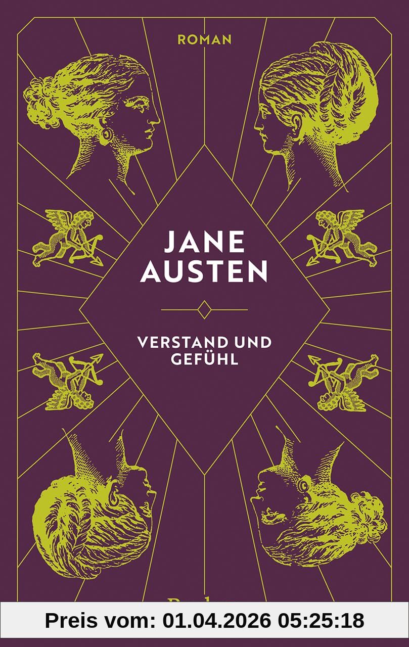 Verstand und Gefühl. Roman: Klassiker der Weltliteratur – Die Geschichte zweier Schwestern auf der Suche nach Sinn und Sinnlichkeit – Jubiläumsausgabe (Reclam Taschenbuch)