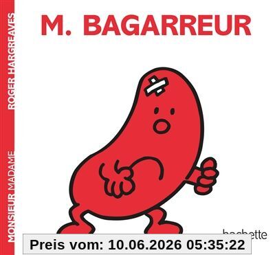 Monsieur Bagarreur