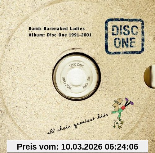 Barenaked Ladies Disc One 1991 - 2001, All Their Greatest Hits