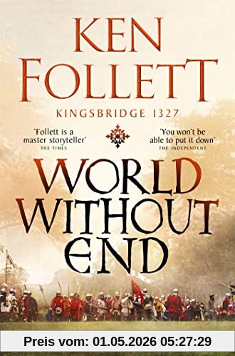 World Without End (The Kingsbridge Novels, 2)