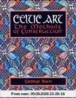 Celtic Art: The Methods of Construction (Celtic Interest)