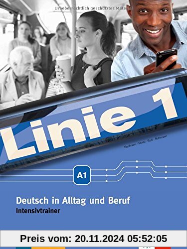 Linie 1 A1: Intensivtrainer