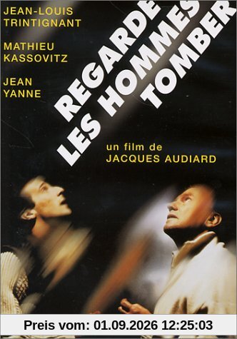 Regarde les hommes tomber