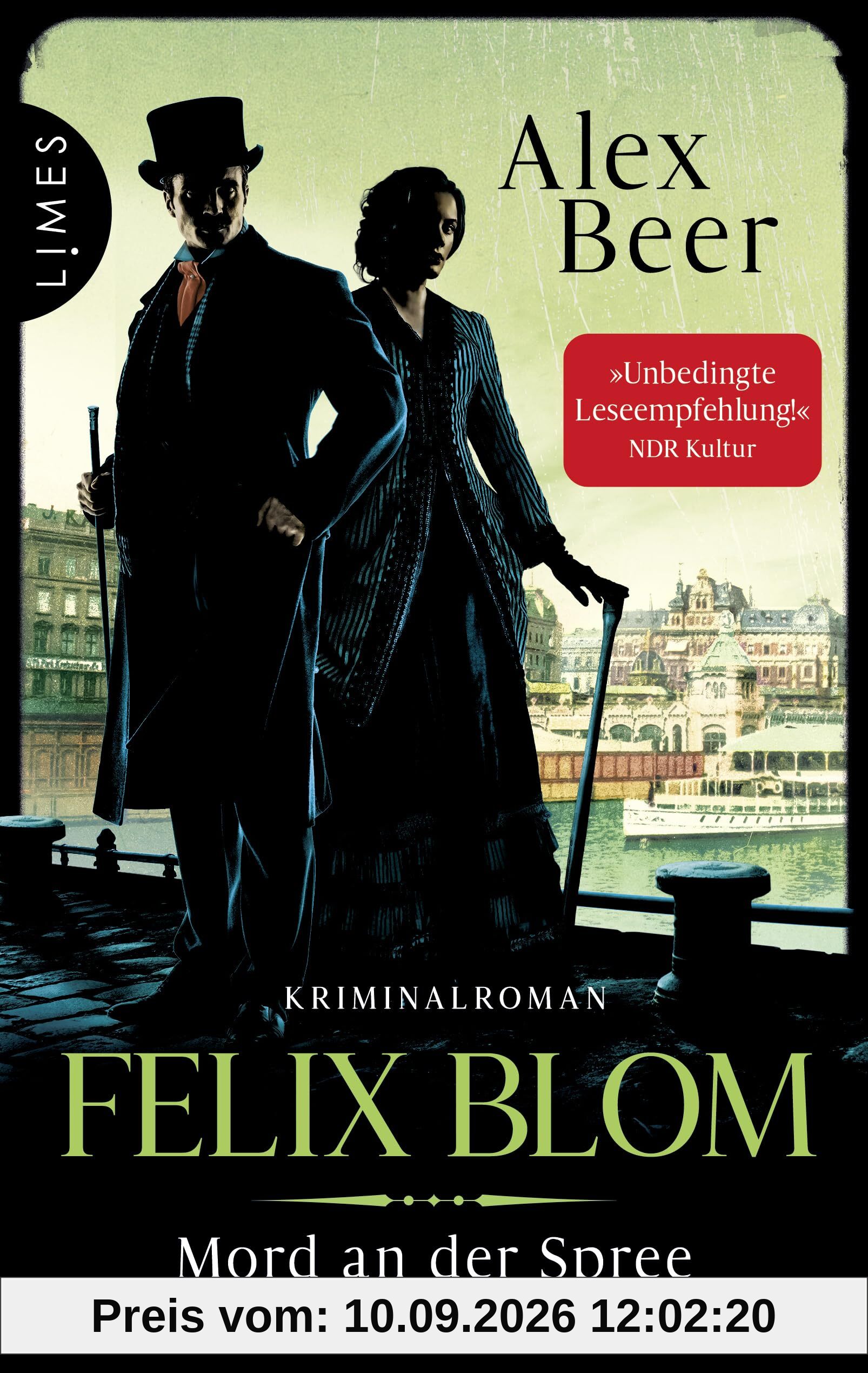 Felix Blom - Mord an der Spree: Kriminalroman - Der Berliner Gentleman-Gauner ermittelt (Ein Felix-Blom-Krimi, Band 3)