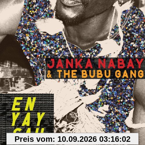 En Yay Sah (Feat. the Bubu Gang)