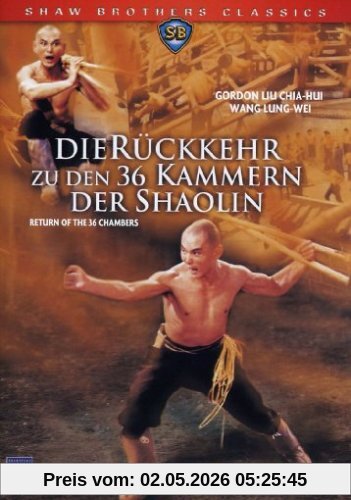 Die Rückkehr zu den 36 Kammern der Shaolin
