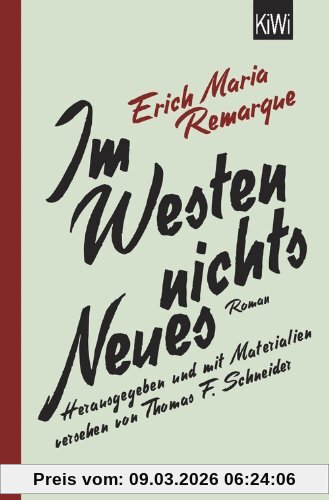 E.M. Remarque Im Westen Nichts Neues, Roman. Mit Materialien