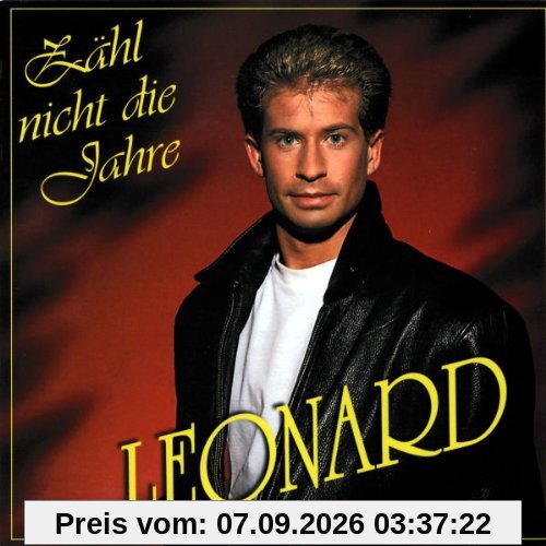 Zähl Nicht die Jahre