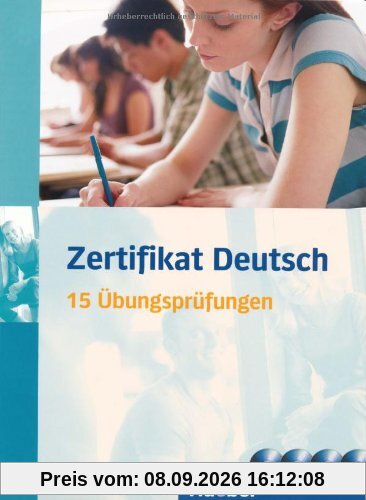 Zertifikat Deutsch: Deutsch als Fremdsprache / Übungsbuch mit 4 Audio-CDs