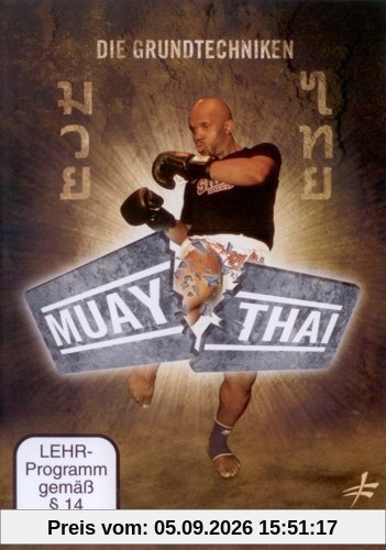 Muay Thai - Die Grundtechniken