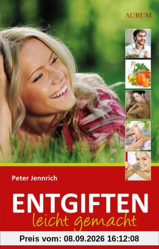 Entgiften leicht gemacht