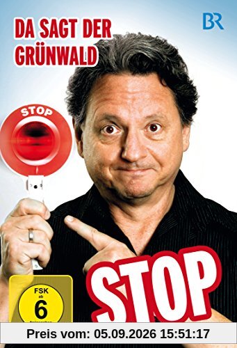 Da sagt der Grünwald Stop!