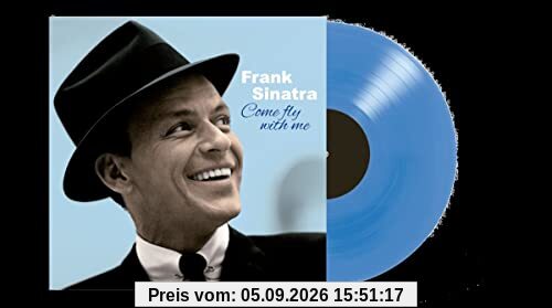 Come Fly With Me [Vinyl LP]