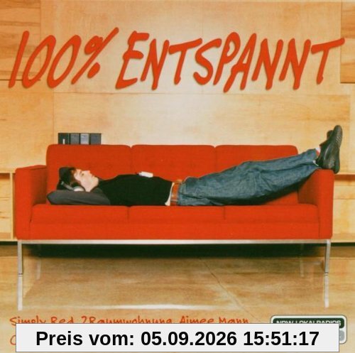 100 Prozent Entspannt