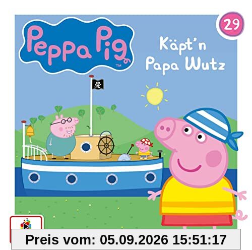 Folge 29: Käpt'N Papa Wutz