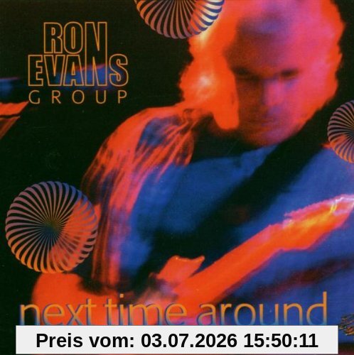 Evans, Ron Group Next Time Around