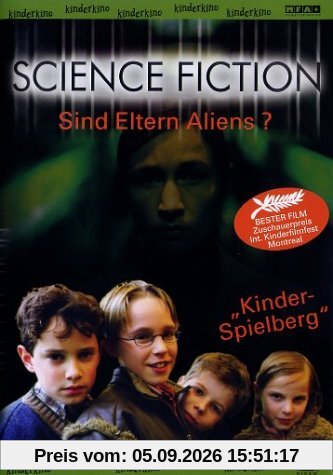 Science Fiction - Sind Eltern Aliens?