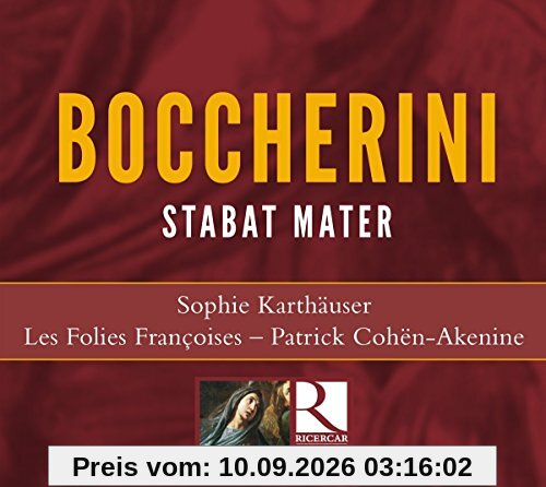 Boccherini: Stabat Mater G.532 / Quartett in G-Moll Op. 24