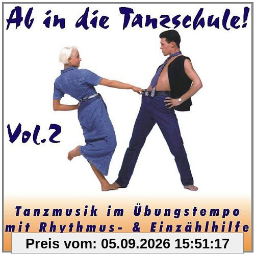 Ab in die Tanzschule! Vol.2