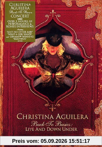Christina Aguilera - Back to Basics: Live and Down Under