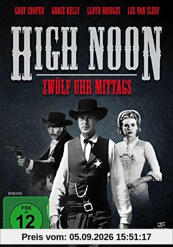 High Noon - 12 Uhr mittags