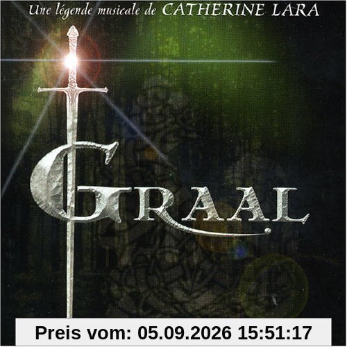 Graal [French Musical Show]