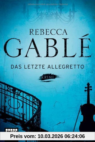 Rebecca Gablé Das Letzte Allegretto, Krimi