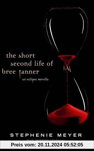 The Short Second Life of Bree Tanner (Eclipse Novella)