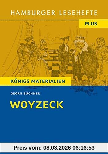 Georg Büchner Woyzeck, Ein Fragment. Hamburger Leseheft Plus Königs Materialien (Hamburger Lesehefte Plus)