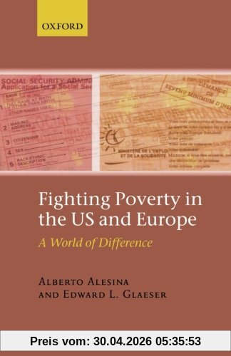 Fighting Poverty In The Us And Europe: A World of Difference (Rodolfo DeBenedetti Lectures)